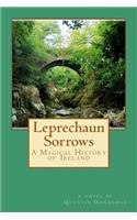 Leprechaun Sorrows: A Magical History of Ireland(English)