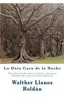 La Otra Cara de la Noche