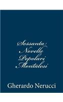 Sessanta Novelle Popolari Montalesi