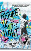 Picture Us in the Light