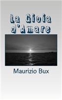 La Gioia d'Amare