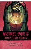 Library Claw: And Other Scary Tales