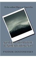 Notes From The Underground