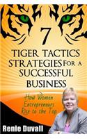 7 Tiger Tactics Strategies for a Successful Business