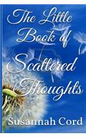 The Little Book of Scattered Thoughts