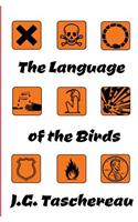 The Language of the Birds