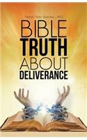 Bible Truth about Deliverance