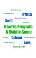 How To Program A Mobile Game