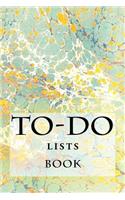 To-Do Lists Book: Stay Organized(34 Turn Your Life Into a Book)