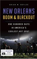 New Orleans Boom & Blackout