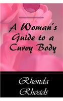 A Woman's Guide to a Curvy Body