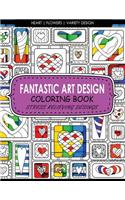 Fantastic Art Design Coloring Books [Heart, Flowers, Variety Design]
