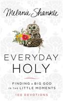 Everyday Holy