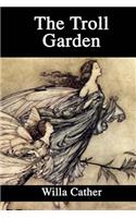 The Troll Garden