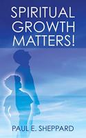 Spiritual Growth Matters!