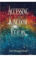 Accessing the Kingdom Realms
