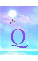Q: Monogram Initial Q Notebook for Women, Teens and Girls - See your Initials in the Clouds Paradise Purple Sky - 8.5 x 11 Composition Notebook, Journa