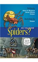 Do You Know Spiders?