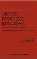 Atomic Processes in Plasmas: Eleventh APS Topical Conference: Auburn, Alabama, March 23-26, 1998