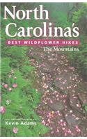 North Carolina's Best Wildflower Hikes: The Mountains