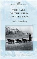 Call of the Wild and White Fang (Barnes & Noble Classics Series)
