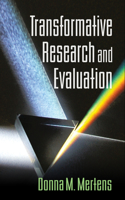 Transformative Research and Evaluation