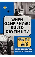 When Game Shows Ruled Daytime TV