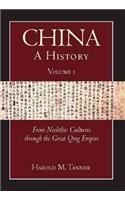 China: A History (Volume 1)