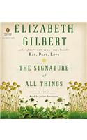 The Signature of All Things