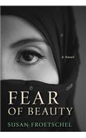 Fear of Beauty