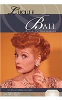 Lucille Ball: Actress & Comedienne