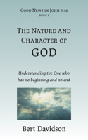 Nature and Character of God