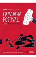 Humana Festival 2013: The Complete Plays