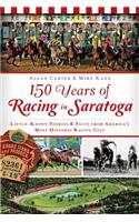 150 Years of Racing in Saratoga