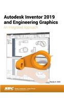 Autodesk Inventor 2019 and Engineering Graphics