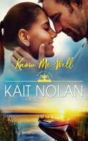 Know Me Well: (2 Wishful Romance)