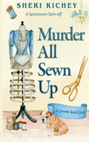 Murder All Sewn Up: A Spicetown Spin-off(1 A Carom Seed Cozy)