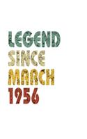 Legend Since March 1956: Retro Birthday Gift Notebook With Lined Wide Ruled Paper. Funny Quote Sayings 7.5 x 9.25 Notepad Journal For Taking Notes For People Born In March 1