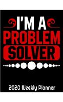 I'm A Problem Solver