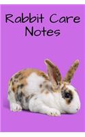 Rabbit Care Notes
