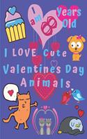 I am 8 Years Old I Love Cute Valentines Day Animals