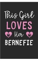 This Girl Loves Her Bernefie