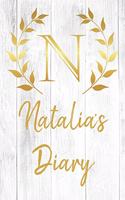 Natalia's Diary: Personalized Diary for Natalia / Journal / Notebook - N Monogram Initial & Name - Great Christmas or Birthday Gift