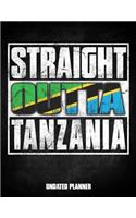 Straight Outta Tanzania Undated Planner