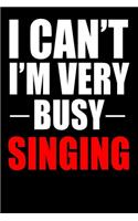 Very Busy Singing