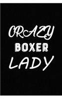 Crazy Boxer Lady