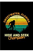 Retro Sweetwater, Florida Big foot Souvenir