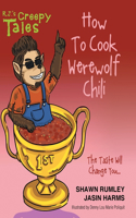 How To Cook Werewolf Chili