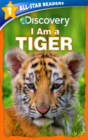 Discovery All-Star Readers: I Am a Tiger Level 1