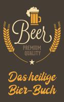 Beer Premium Quality Das heilige Bier-Buch